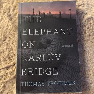 The Elephant on Karlův Bridge Novel